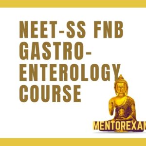 Neet ss Fnb dm gastroenterology mcq question bank mock exam course