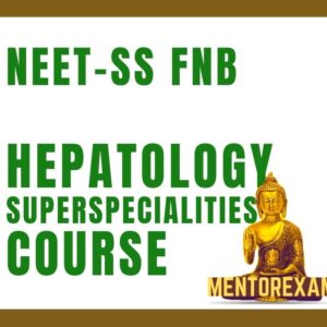 Neet ss Fnb dm hepatology mcq question bank mock exam course