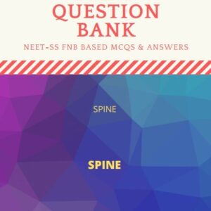 FNB NEET SS Spine mcq Questionbank